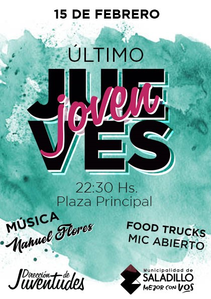 15 de febrero – Último Jueves Joven en Saladillo.-