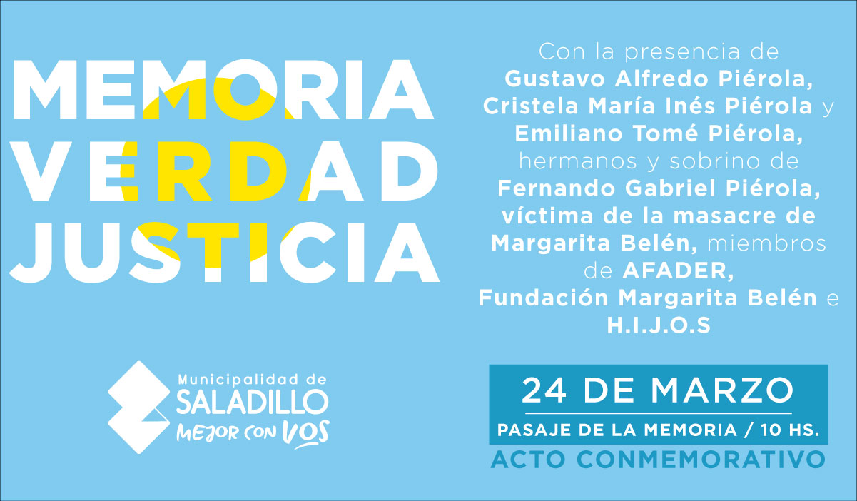 23 y 24 de marzo – Vigilia y Día Nacional de la Memoria por la Verdad y la Justicia.-
