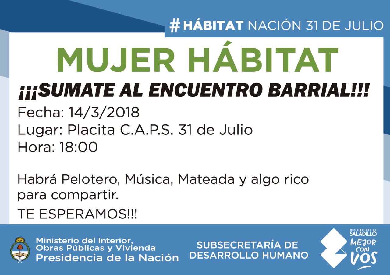 14 de marzo. ​Mujer Hábitat encuentro barrial CAPS 31 DE JULIO .-