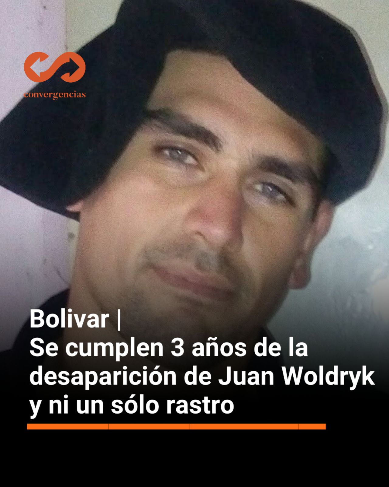 Bolivar | Se cumplen 3 años de la desaparición de Juan Woldryk y ni un sólo rastro.-