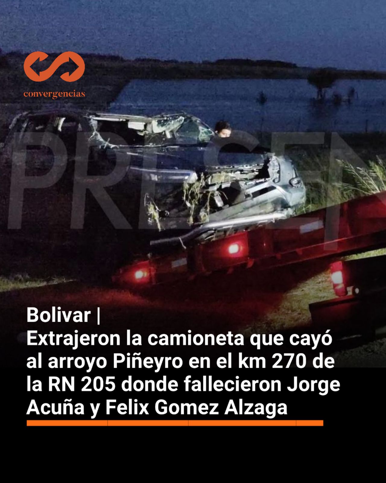 Bolivar | Extrajeron la camioneta que cayó al arroyo Piñeyro en el km 270 de la RN 205 donde fallecieron Jorge Acuña y Felix Gómez Alzaga.