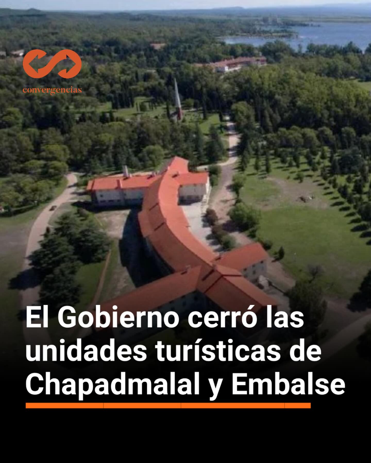 Cerraran las unidades turísticas de Chapadmalal y Embalse.