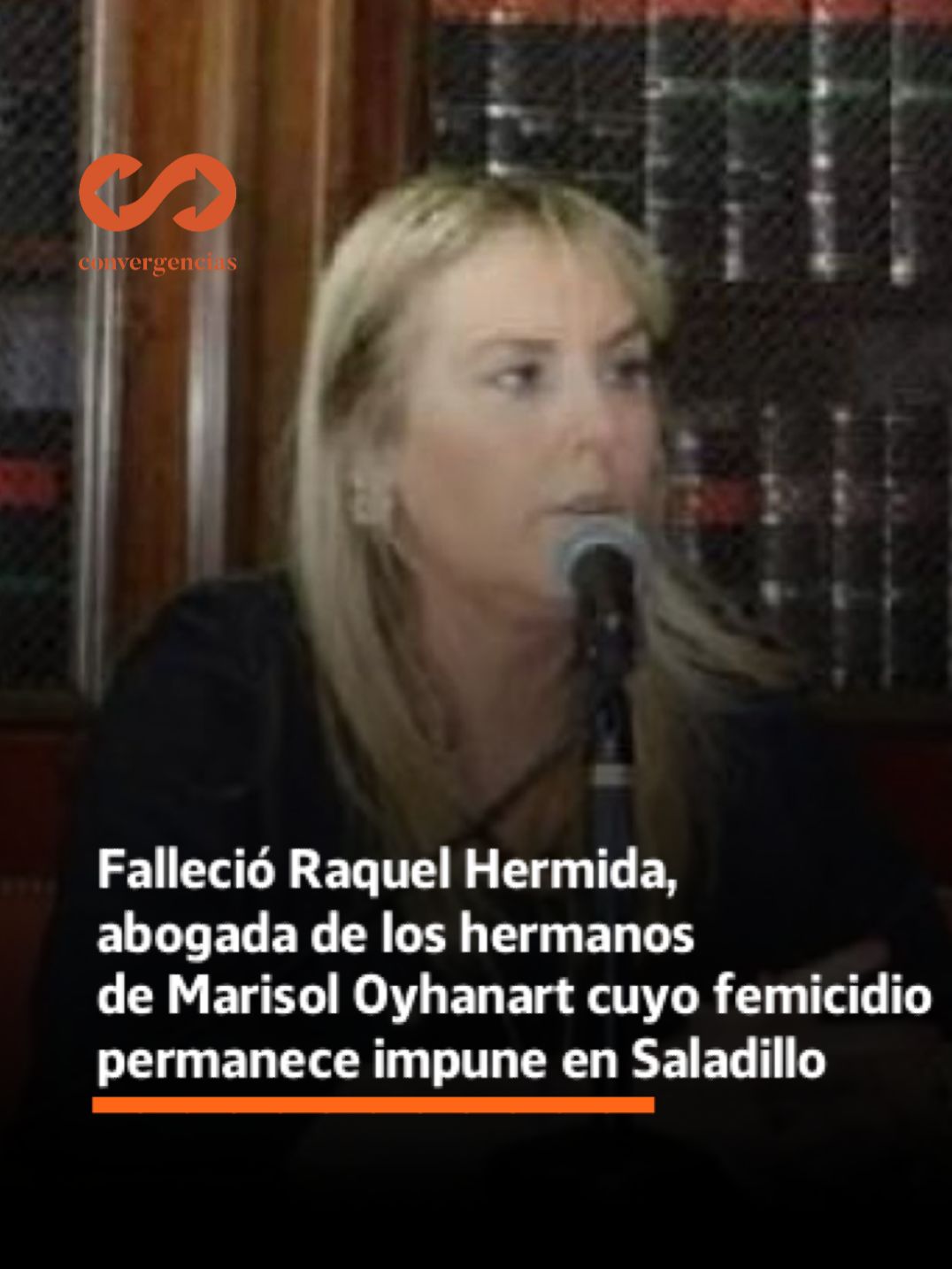 Falleció Raquel Hermida abogada de los hermanos de Marisol Oyhanart cuyo femicidio permanece impune en Saladillo.-