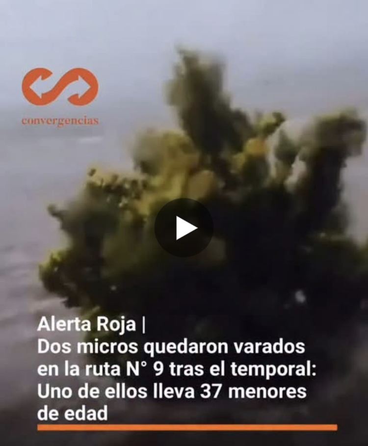Alerta Roja | Dos micros quedaron varados en la ruta 9 tras el temporal: uno de ellos lleva 37 menores de edad.-
