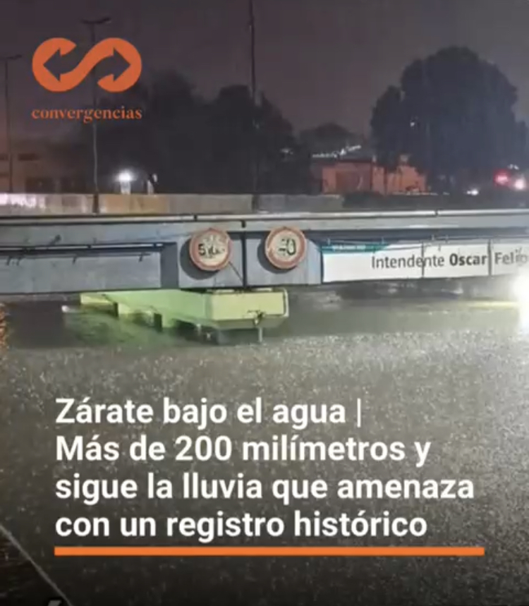 Zárate bajo el agua | Más de 200 milímetros en tres horas con un total acumulado de 300 milímetros y sigue la lluvia que amenaza con un registro histórico.-
