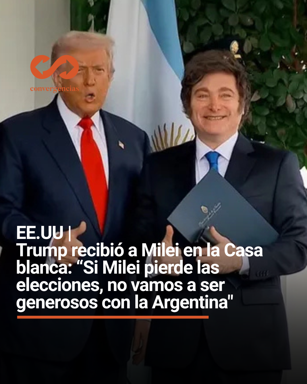 EEUU | Trump recibió a Milei en la Casa blanca: “Si Milei pierde las ...