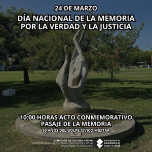 24 de marzo | Día Nacional de la Memoria por La Verdad y La Justicia.-