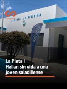 La Plata | Hallan sin vida a una joven saladillense.