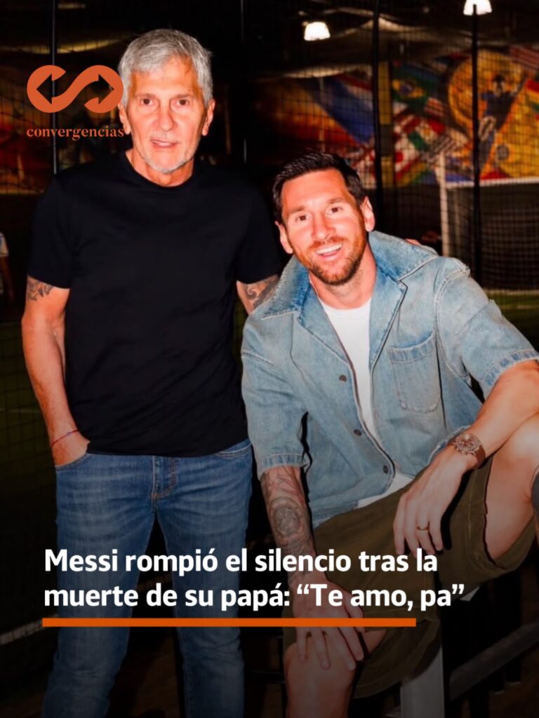 Messi rompió el silencio tras la muerte de su papá: “Te amo, pa”.-