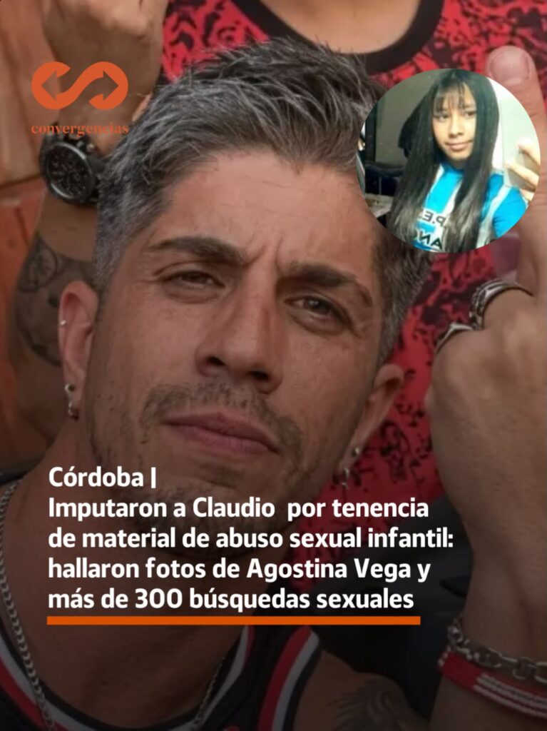 Córdoba | Imputaron a Claudio Barrelier por tenencia de material de abuso sexual infantil: hallaron fotos de Agostina Vega y más de 300 búsquedas sexuales.-
