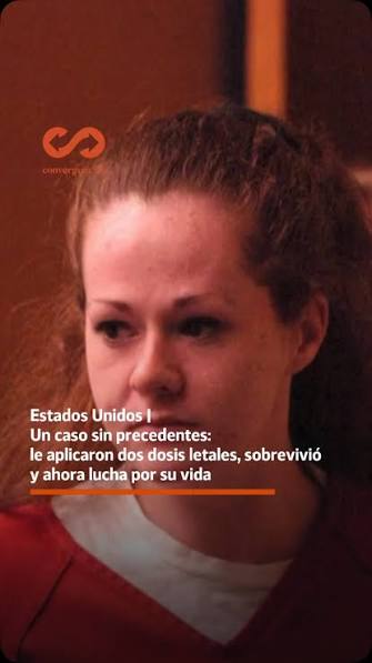 Estados Unidos |Un caso sin precedentes: le aplicaron dos dosis letales, sobrevivió y ahora lucha por su vida.-